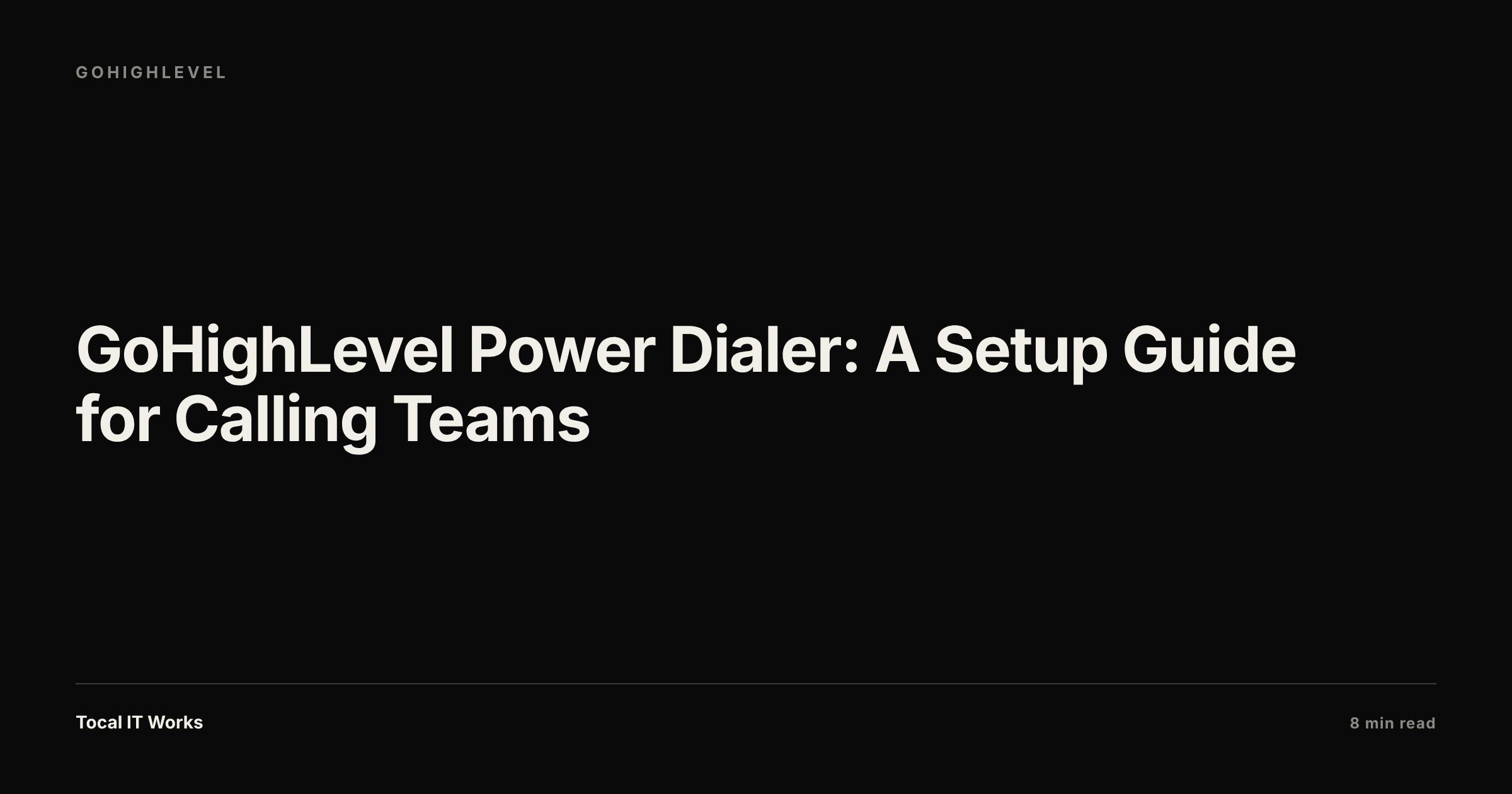 GoHighLevel power dialer — a setup guide for calling teams
