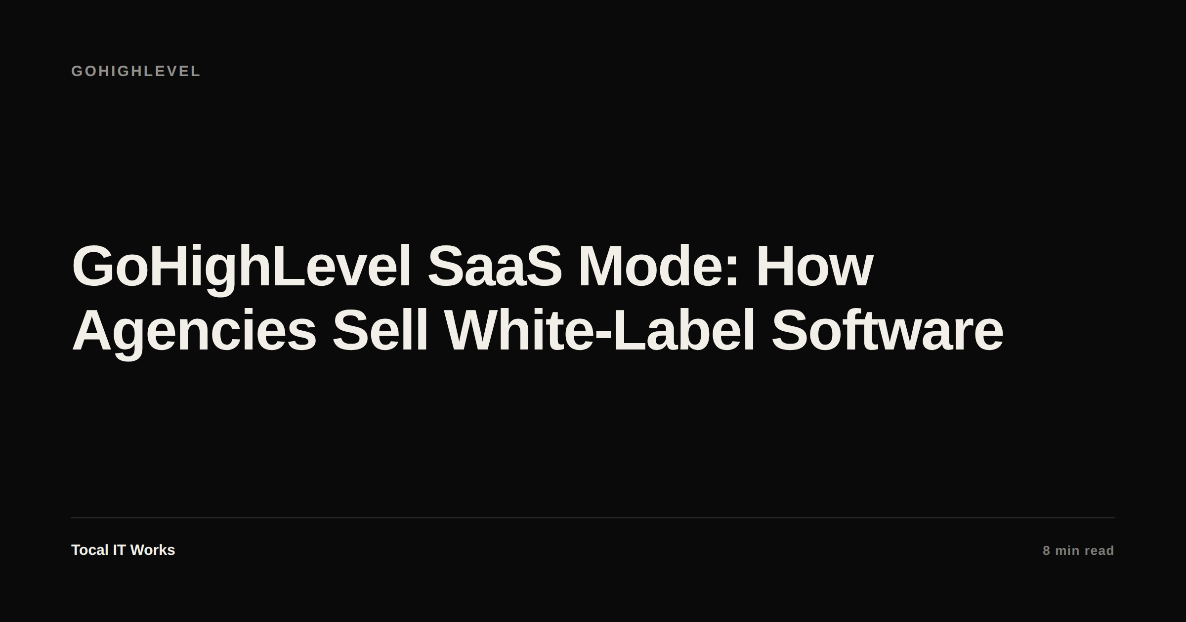 GoHighLevel SaaS mode for agencies — selling white-label software subscriptions
