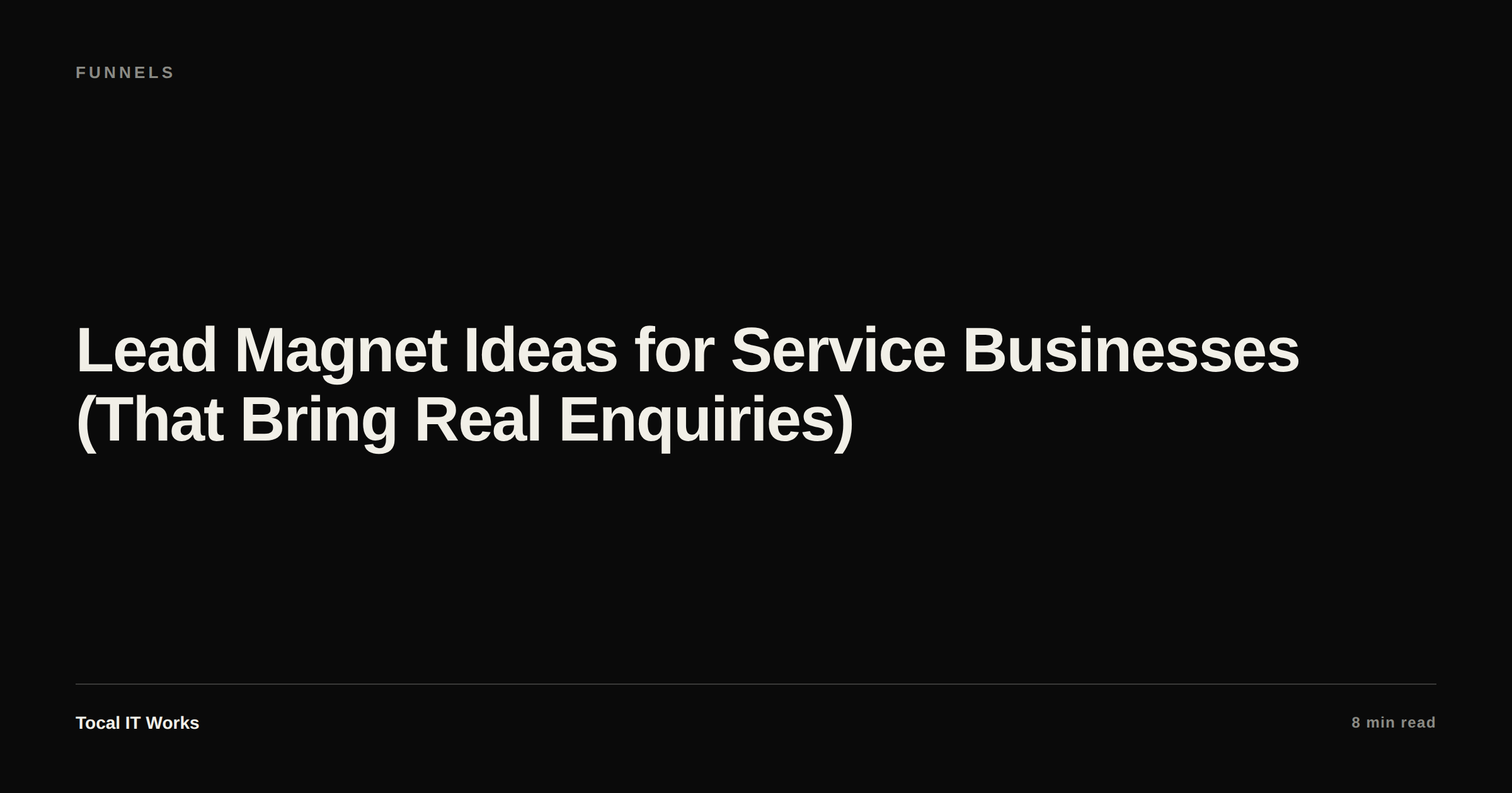 Lead magnet ideas for service businesses that bring real enquiries