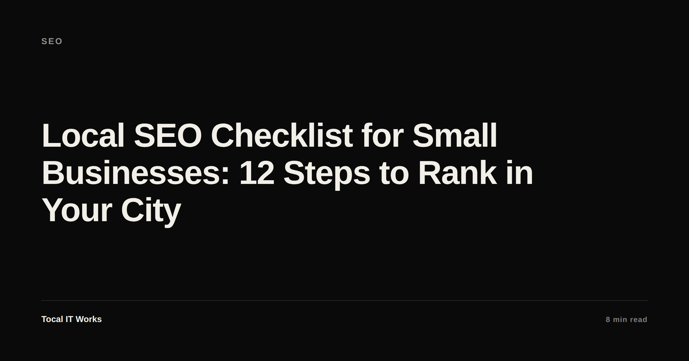 Local SEO checklist for small businesses — 12 steps to rank in Google Maps and local search