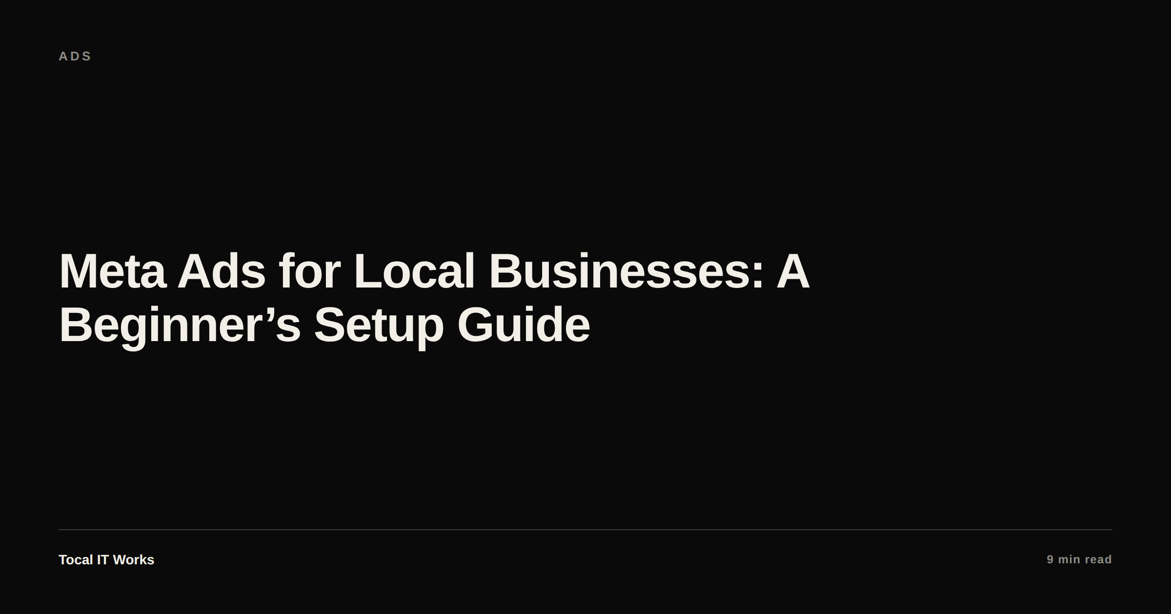 Meta ads for local businesses — a beginner’s setup guide