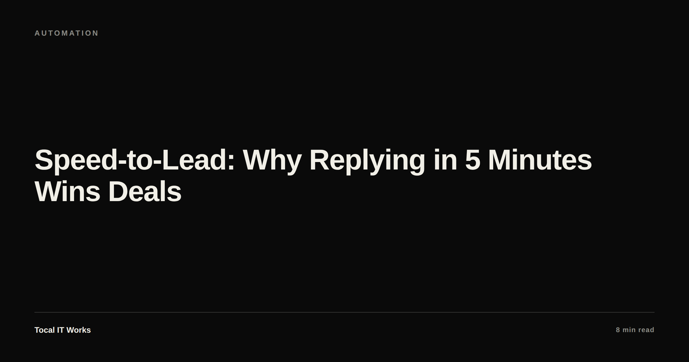 Speed-to-lead — why replying to new enquiries within minutes wins deals